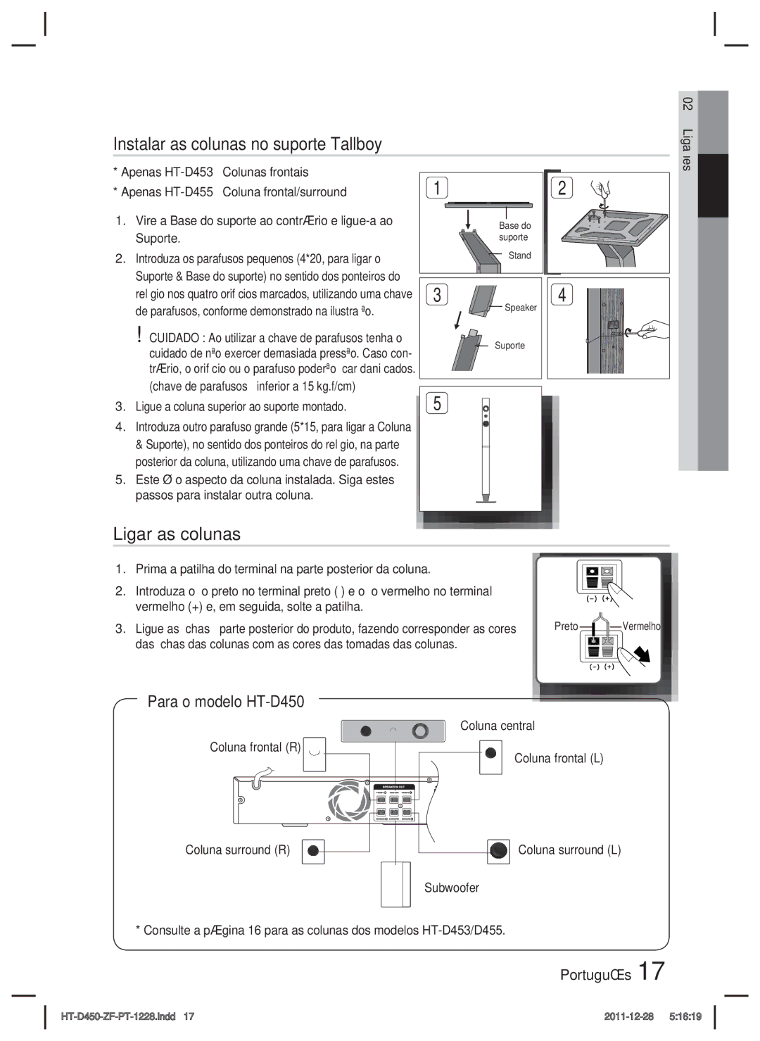 Samsung HT-D455/ZF Instalar as colunas no suporte Tallboy, Ligar as colunas, Para o modelo HT-D450, Coluna surround L 