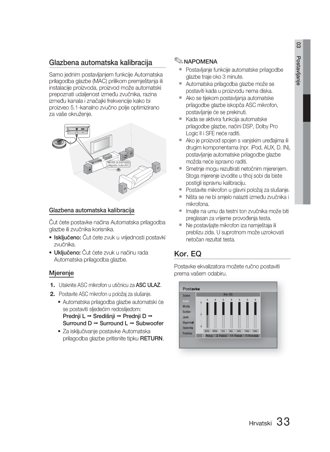 Samsung HT-D5000/EN manual Glazbena automatska kalibracija, Kor. EQ, Mjerenje, Postavite ASC mikrofon u položaj za slušanje 