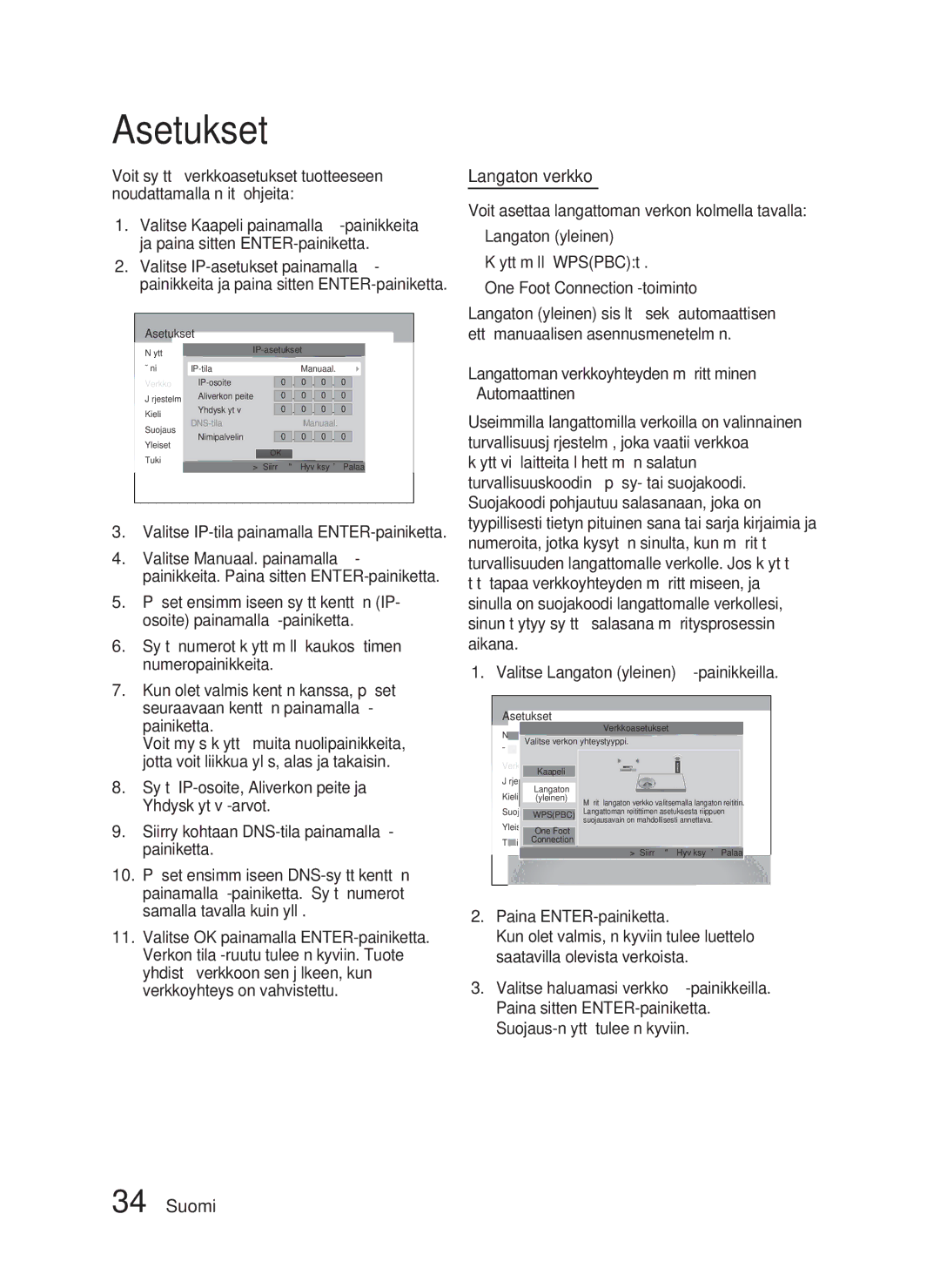 Samsung HT-D5000/XE manual Langaton verkko, Valitse IP-tila painamalla ENTER-painiketta 