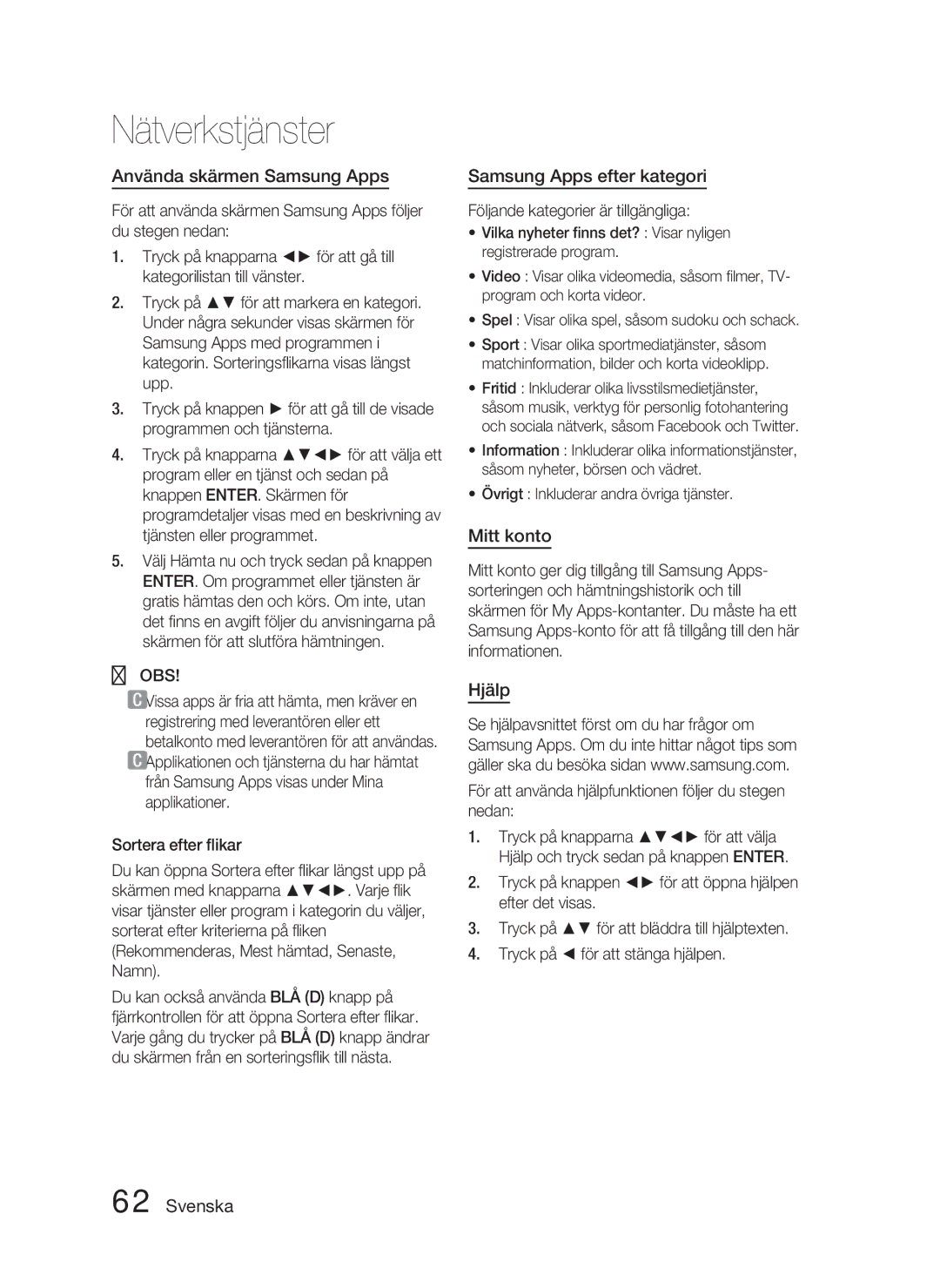 Samsung HT-D5000/XE manual Använda skärmen Samsung Apps, Samsung Apps efter kategori, Mitt konto, Hjälp 