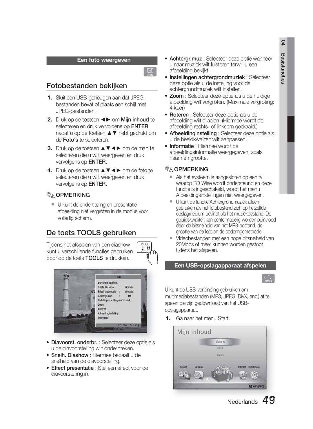 Samsung HT-D5000/EN Fotobestanden bekijken, De toets Tools gebruiken, Een foto weergeven, Een USB-opslagapparaat afspelen 