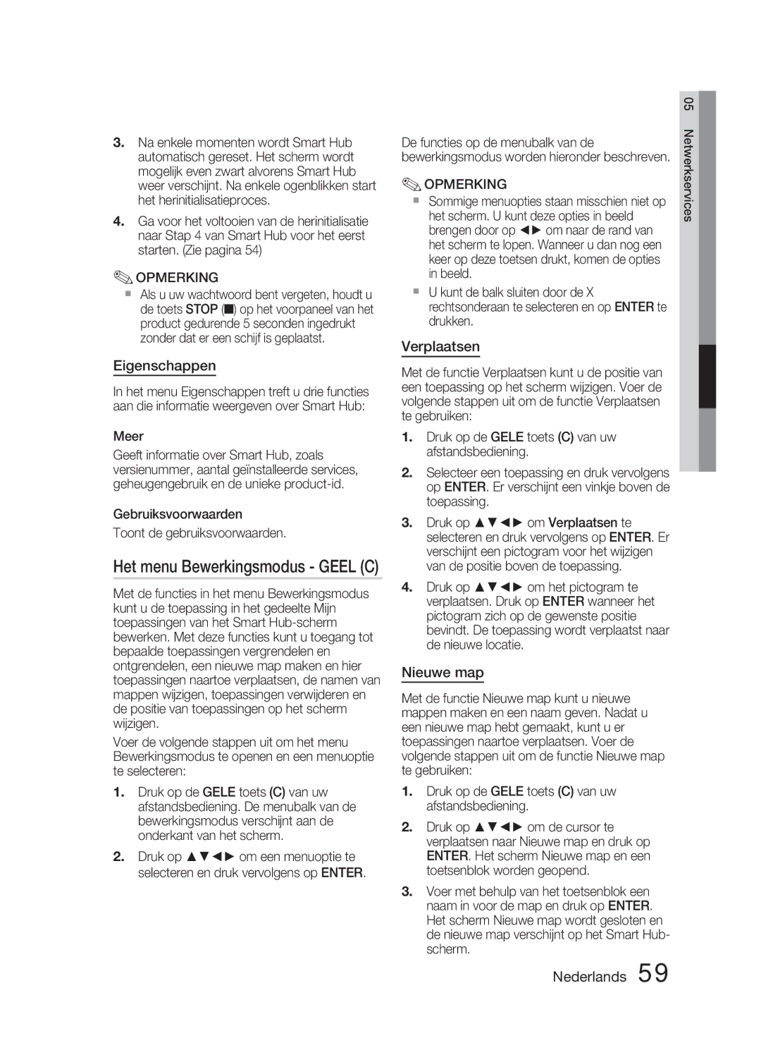 Samsung HT-D5000/ZF, HT-D5000/XN, HT-D5000/EN manual Het menu Bewerkingsmodus Geel C, Eigenschappen, Verplaatsen, Nieuwe map 