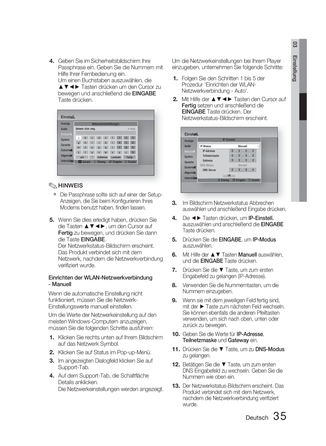 Samsung HT-D5000/ZF Verwenden Sie die Nummerntasten, um die Nummern einzugeben, Die Netzwerkeinstellungen werden angezeigt 