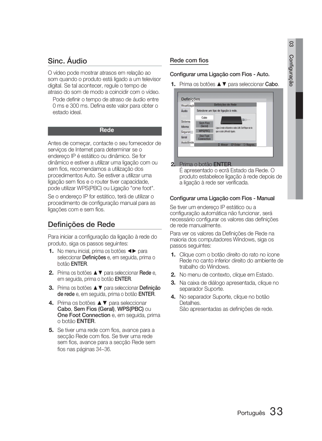 Samsung HT-D5000/ZF manual Sinc. Áudio, Deﬁnições de Rede, Rede com ﬁos 