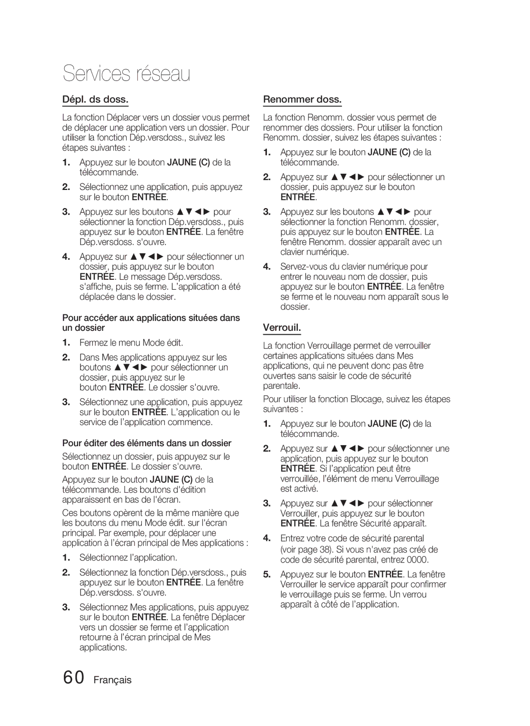 Samsung HT-D5000/ZF manual Dépl. ds doss, Renommer doss, Verrouil, Bouton ENTRÉE. Le dossier souvre 