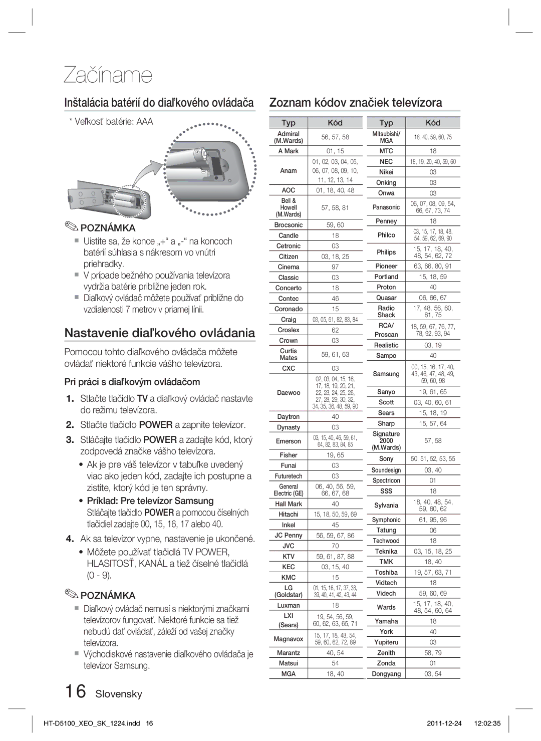 Samsung HT-D5100/EN, HT-D5100/XE Zoznam kódov značiek televízora, Nastavenie diaľkového ovládania, Veľkosť batérie AAA 