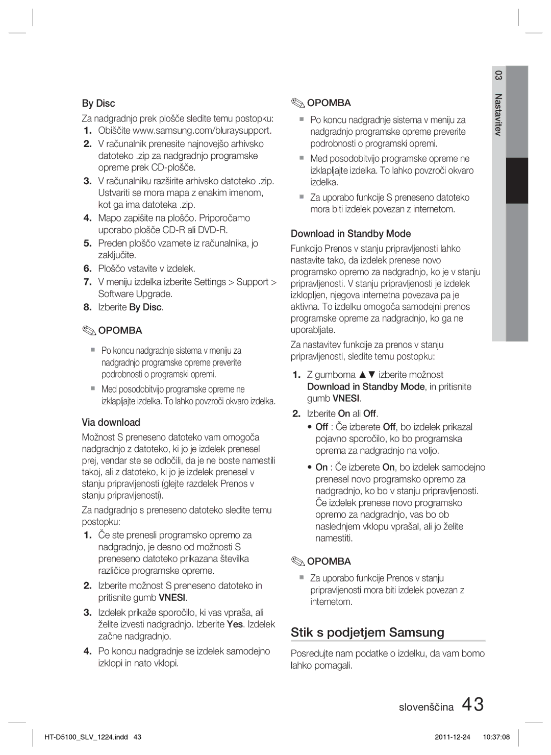 Samsung HT-D5100/XE manual Stik s podjetjem Samsung, By Disc, Via download, Download in Standby Mode, Izberite On ali Off 