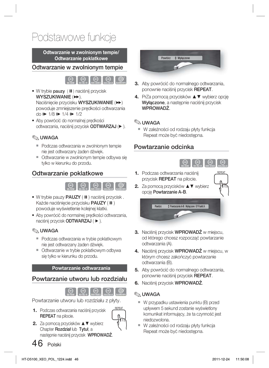 Samsung HT-D5100/EN, HT-D5100/XE Odtwarzanie w zwolnionym tempie, Odtwarzanie poklatkowe, Powtarzanie utworu lub rozdziału 