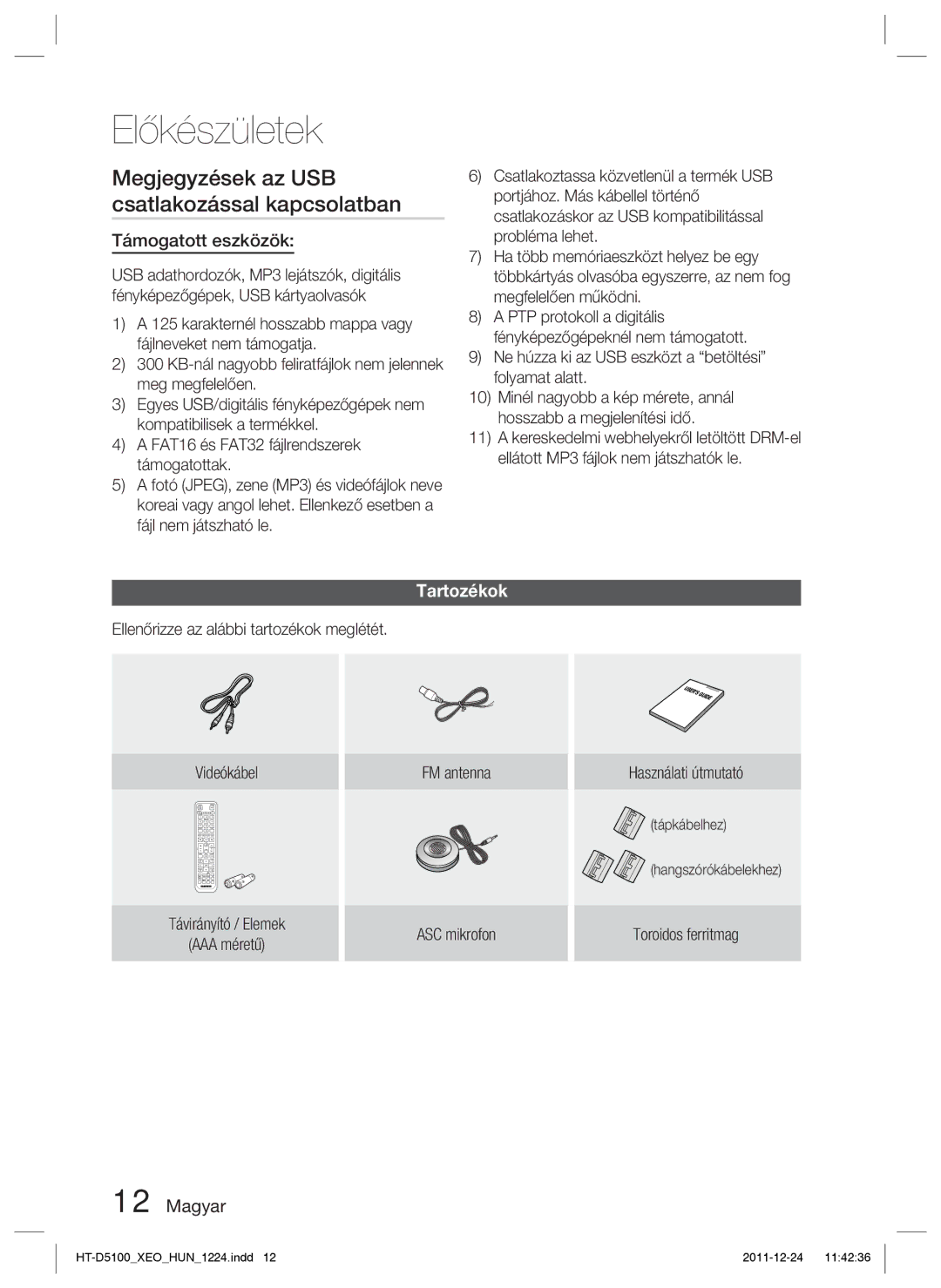 Samsung HT-D5100/XE, HT-D5100/EN manual Megjegyzések az USB csatlakozással kapcsolatban, Támogatott eszközök, Tartozékok 