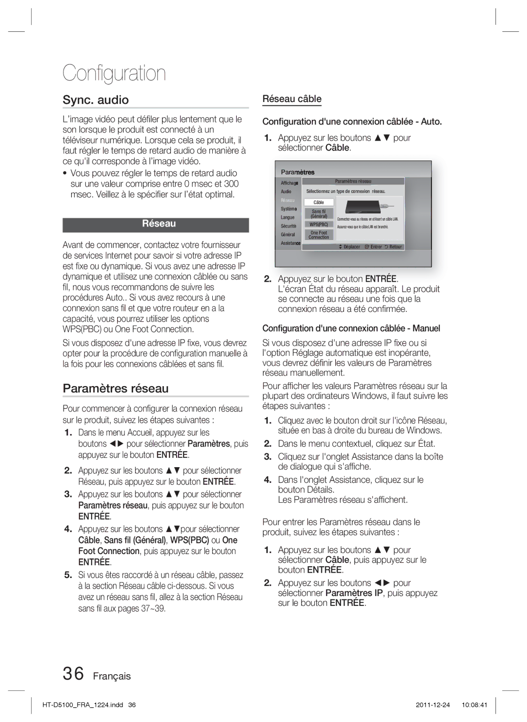 Samsung HT-D5100/XE, HT-D5100/EN, HT-D5100/XN, HT-D5100/ZF manual Sync. audio, Paramètres réseau, Réseau câble, Entrée 