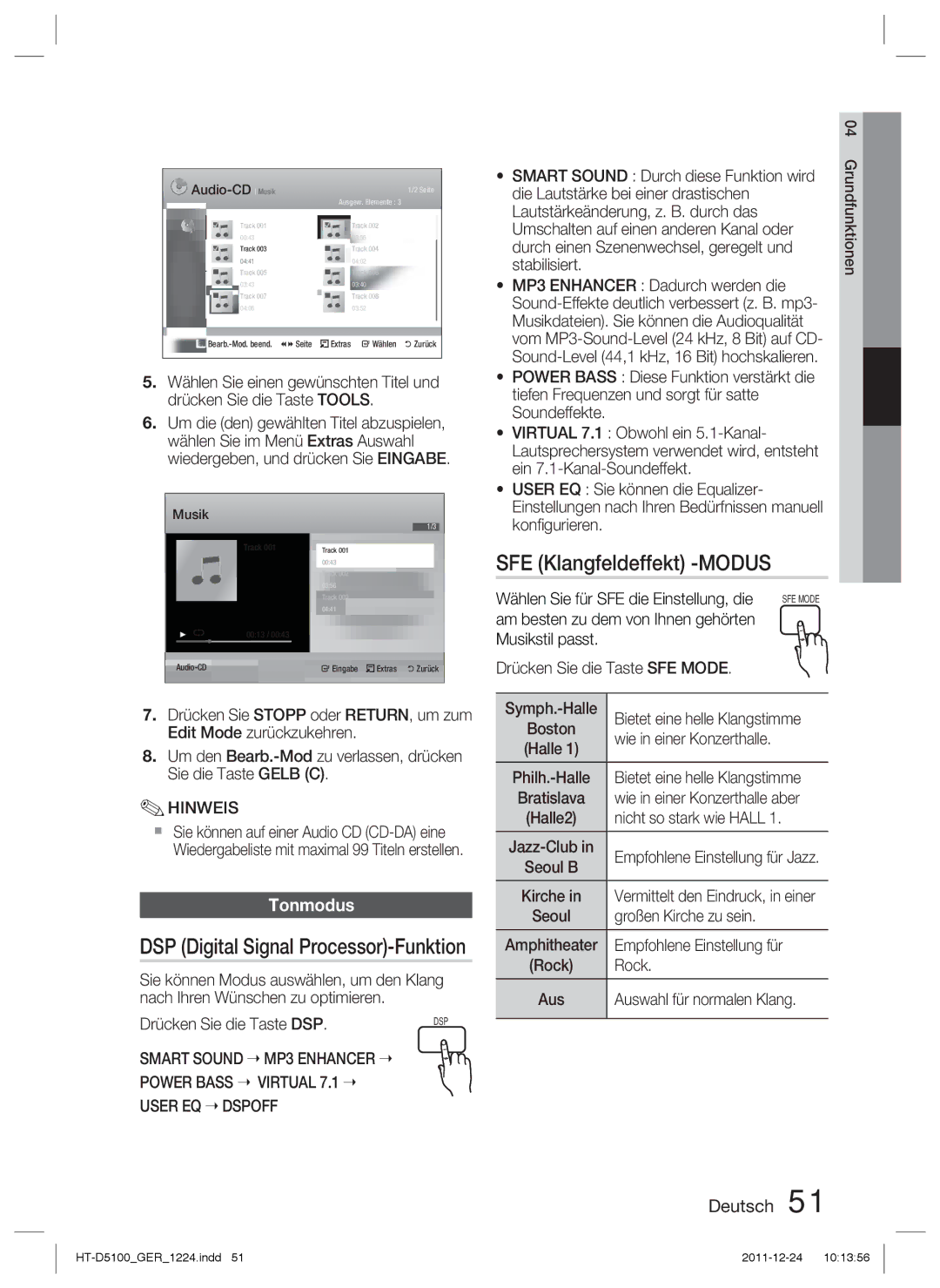 Samsung HT-D5100/XN, HT-D5100/EN, HT-D5100/ZF SFE Klangfeldeffekt -MODUS, DSP Digital Signal Processor-Funktion, Tonmodus 