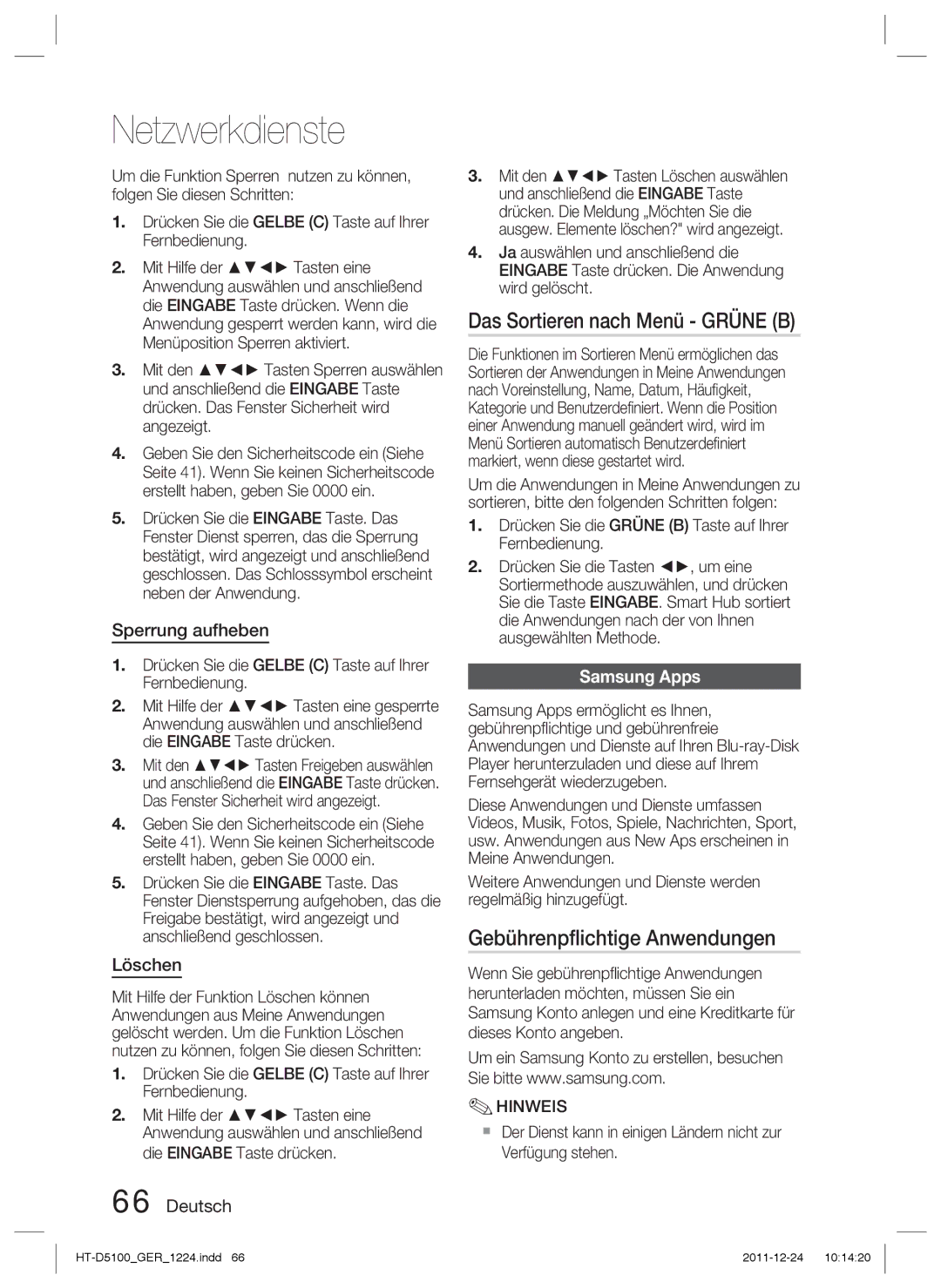 Samsung HT-D5100/EN manual Das Sortieren nach Menü Grüne B, Gebührenpﬂichtige Anwendungen, Sperrung aufheben, Löschen 