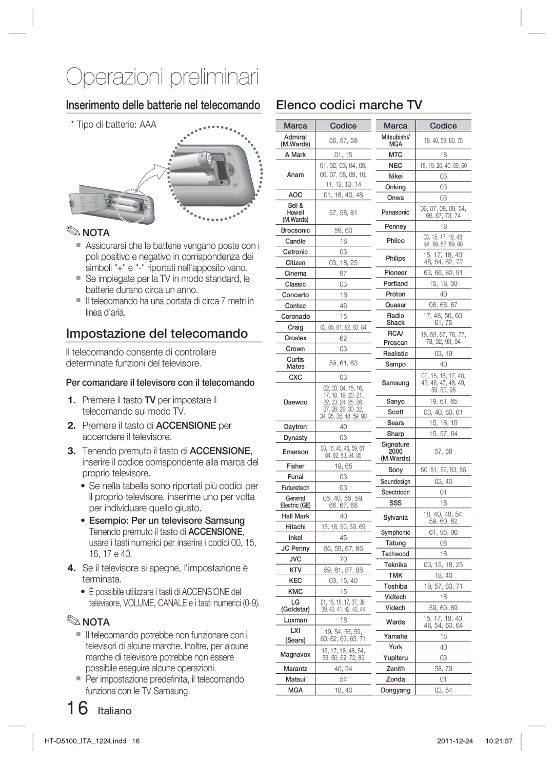 Samsung HT-D5100/XN Elenco codici marche TV, Impostazione del telecomando, Inserimento delle batterie nel telecomando 