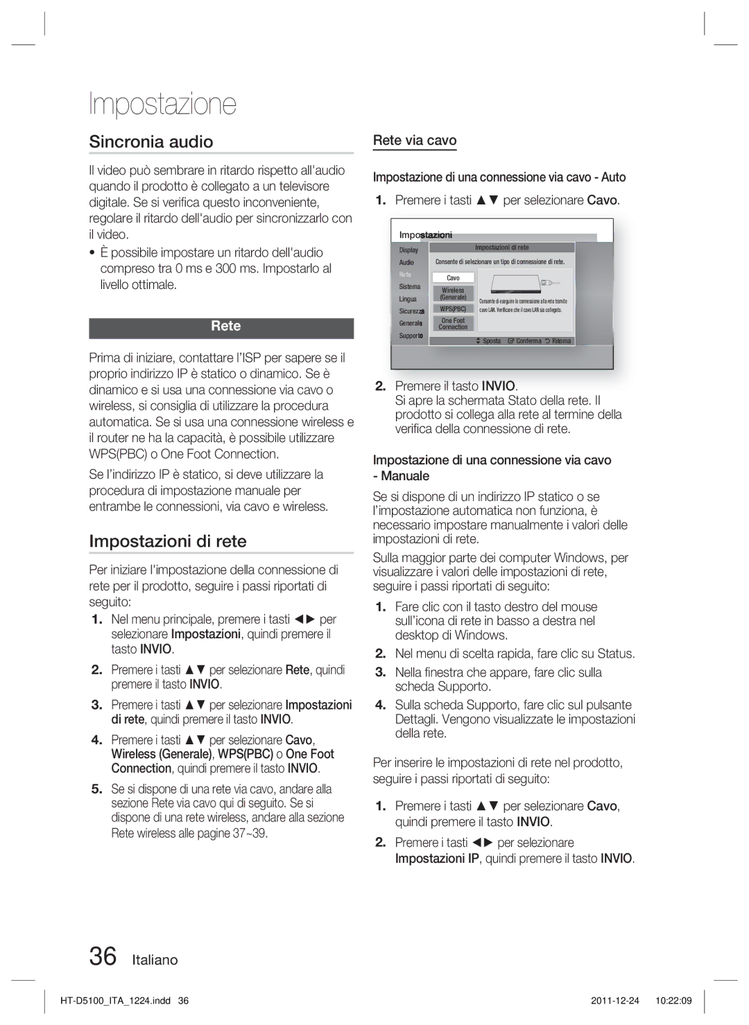 Samsung HT-D5100/XN, HT-D5100/EN, HT-D5100/ZF, HT-D5100/XE manual Sincronia audio, Impostazioni di rete, Rete via cavo 