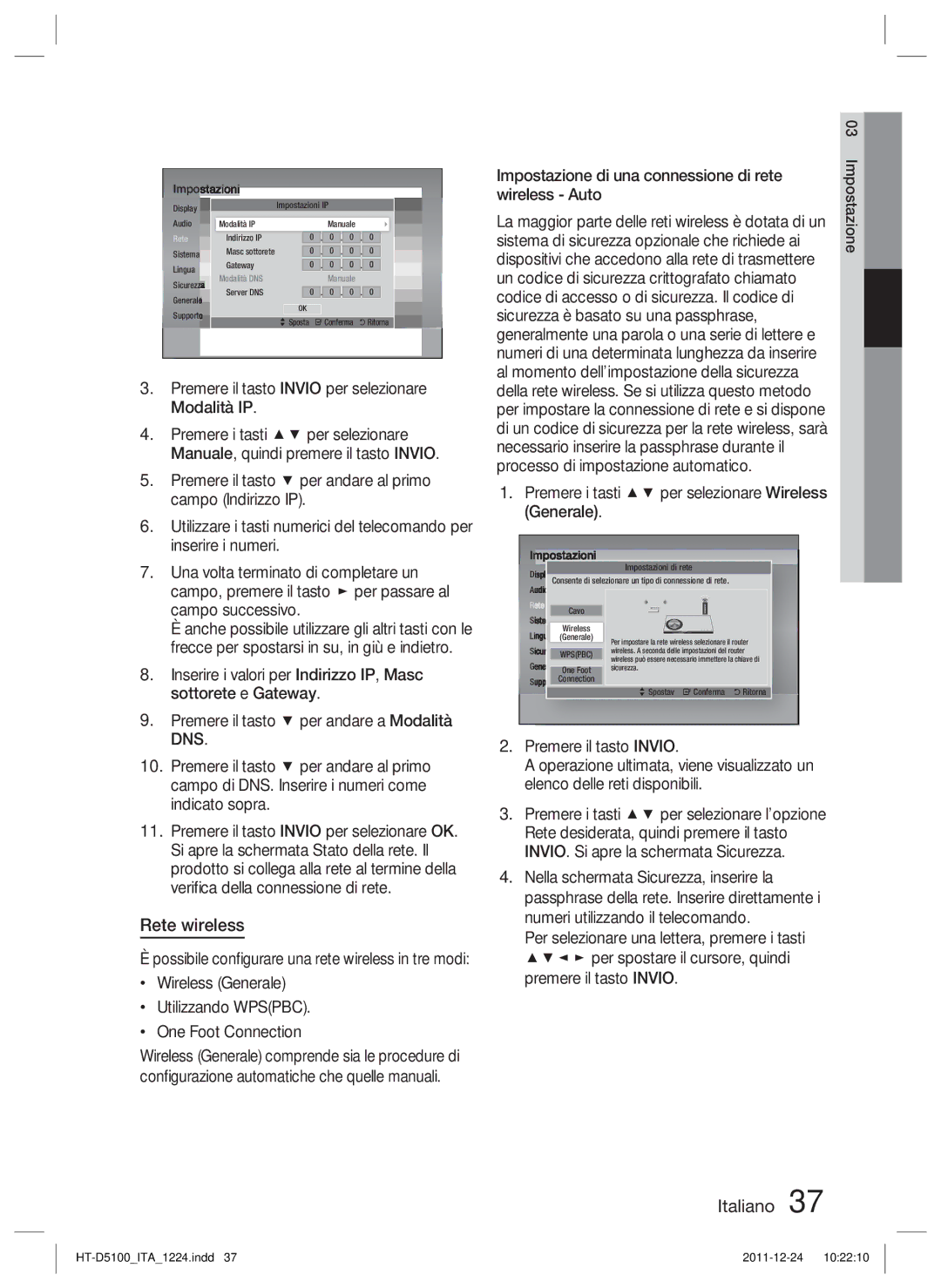 Samsung HT-D5100/ZF, HT-D5100/EN, HT-D5100/XN manual Rete wireless, Wireless Generale Utilizzando Wpspbc One Foot Connection 