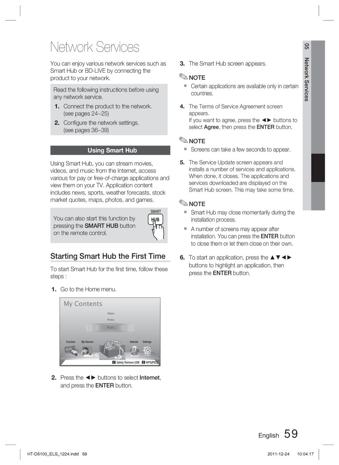 Samsung HT-D5100/XE, HT-D5100/EN, HT-D5100/XN manual Network Services, Starting Smart Hub the First Time, Using Smart Hub 