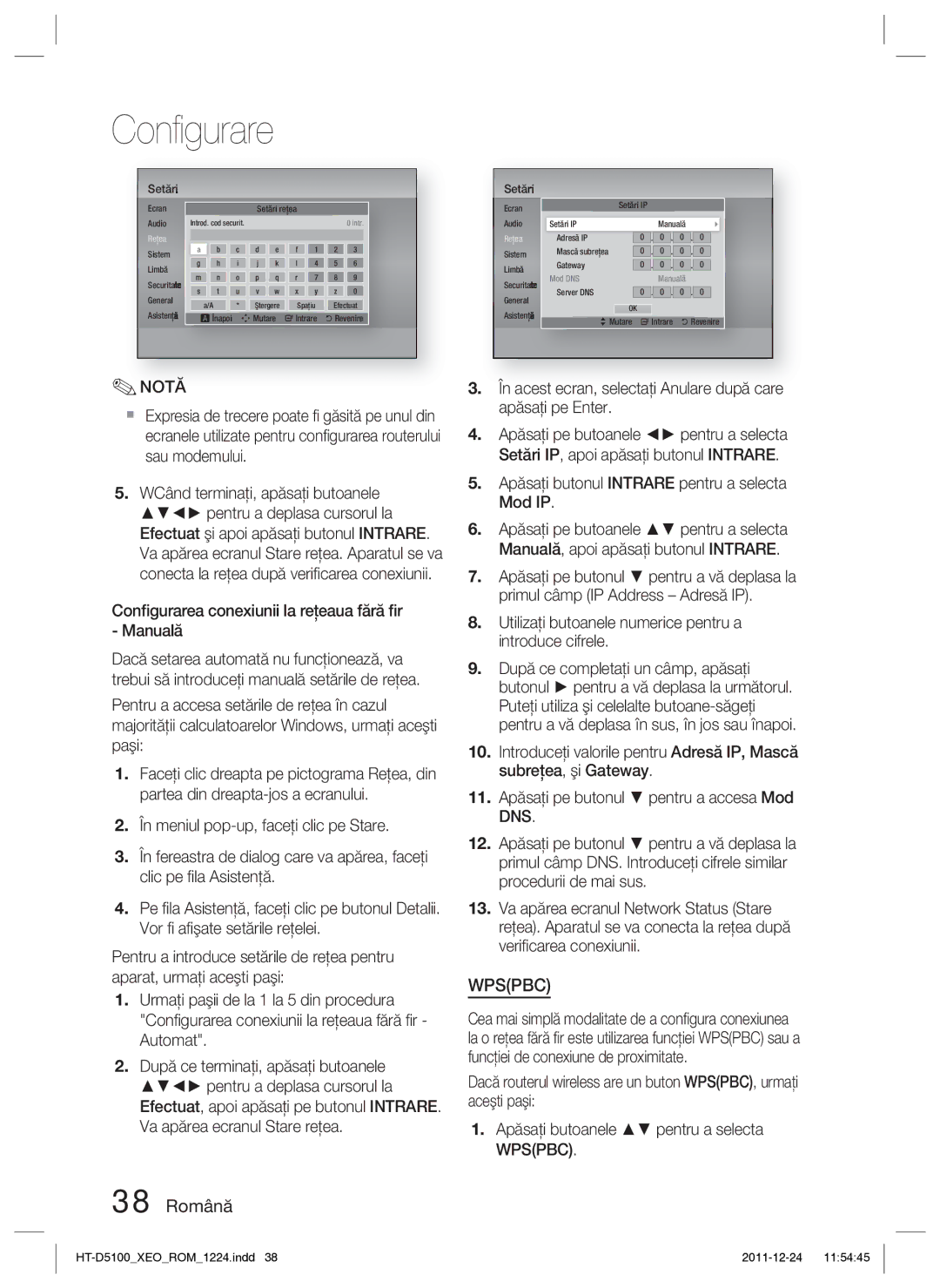 Samsung HT-D5100/EN manual 38 Română, Conﬁgurarea conexiunii la reţeaua fără ﬁr Manuală 