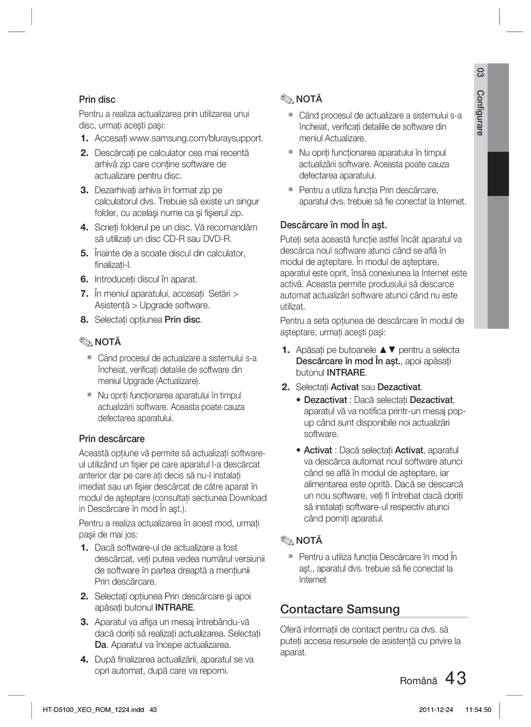 Samsung HT-D5100/EN manual Contactare Samsung, Prin disc, Prin descărcare, Descărcare în mod În aşt, Utilizat 