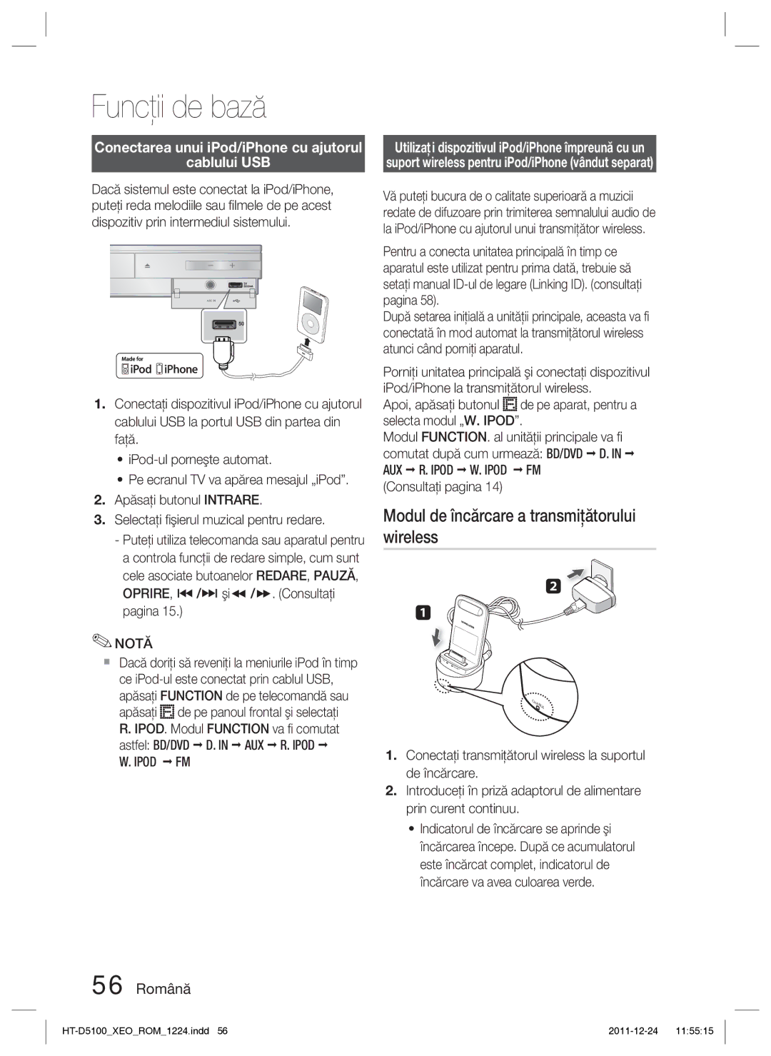 Samsung HT-D5100/EN Modul de încărcare a transmiţătorului wireless, Conectarea unui iPod/iPhone cu ajutorul Cablului USB 