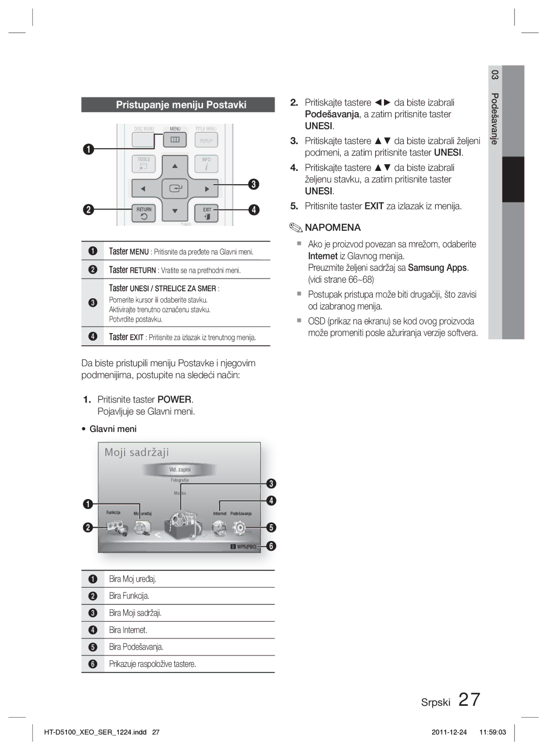 Samsung HT-D5100/EN manual Pristupanje meniju Postavki, Unesi 