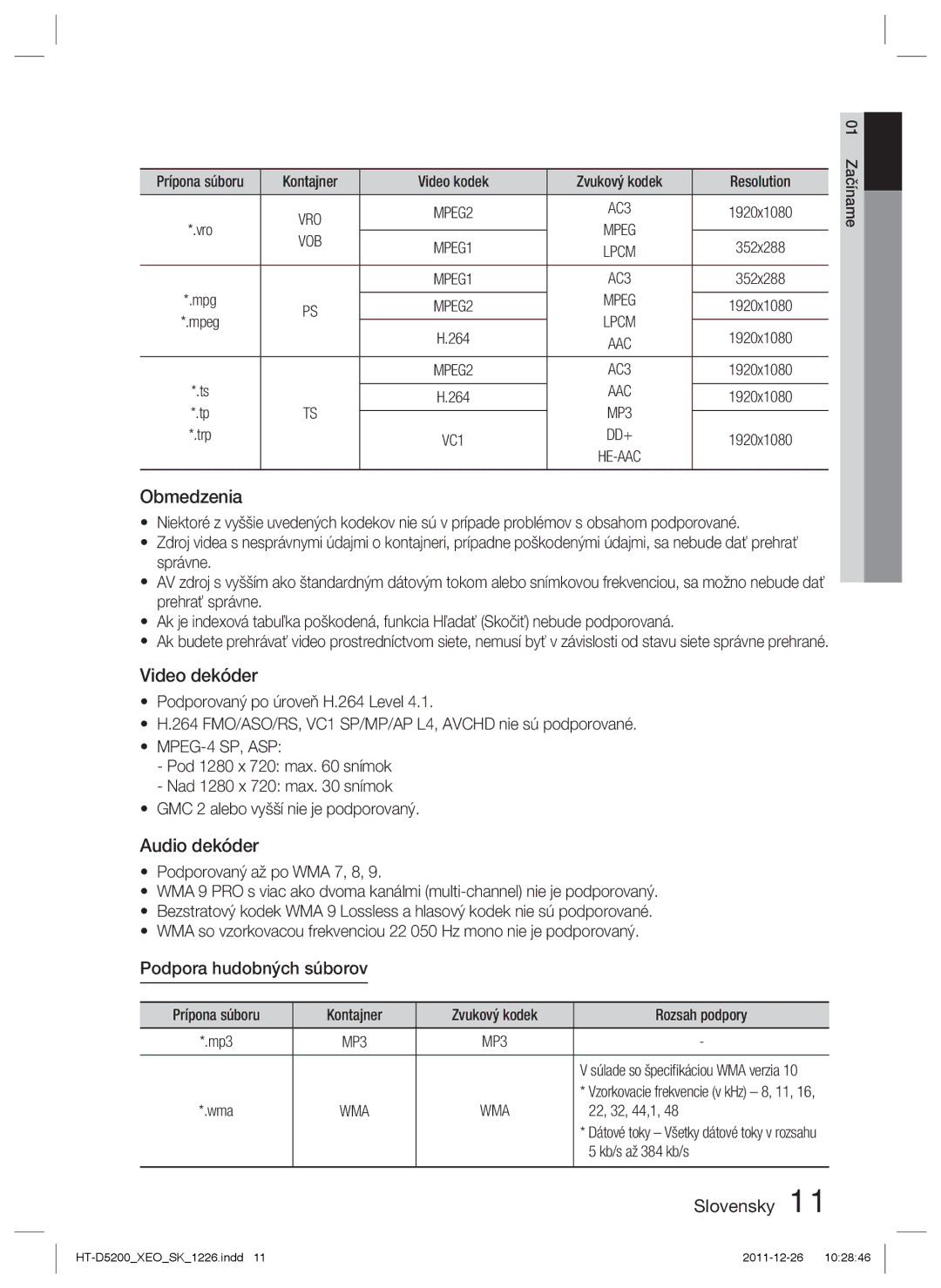 Samsung HT-D5200/EN manual Obmedzenia, Video dekóder, Audio dekóder, Podpora hudobných súborov, MPEG-4 SP, ASP 