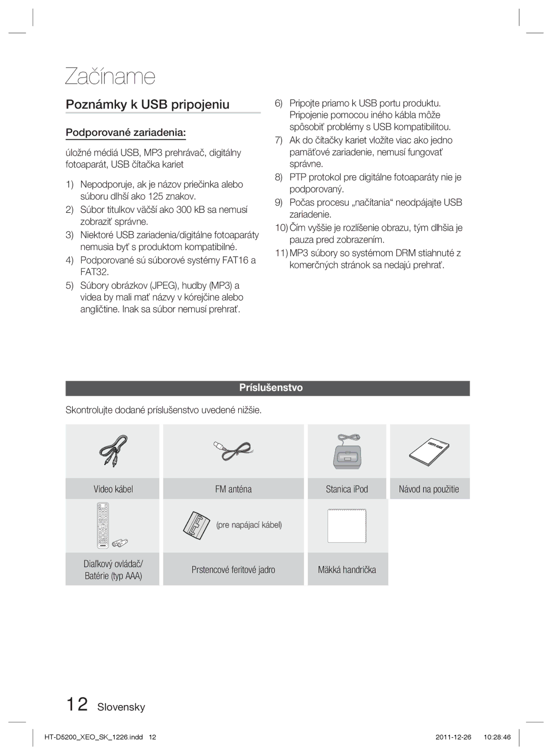 Samsung HT-D5200/EN manual Poznámky k USB pripojeniu, Podporované zariadenia, Príslušenstvo, FM anténa 