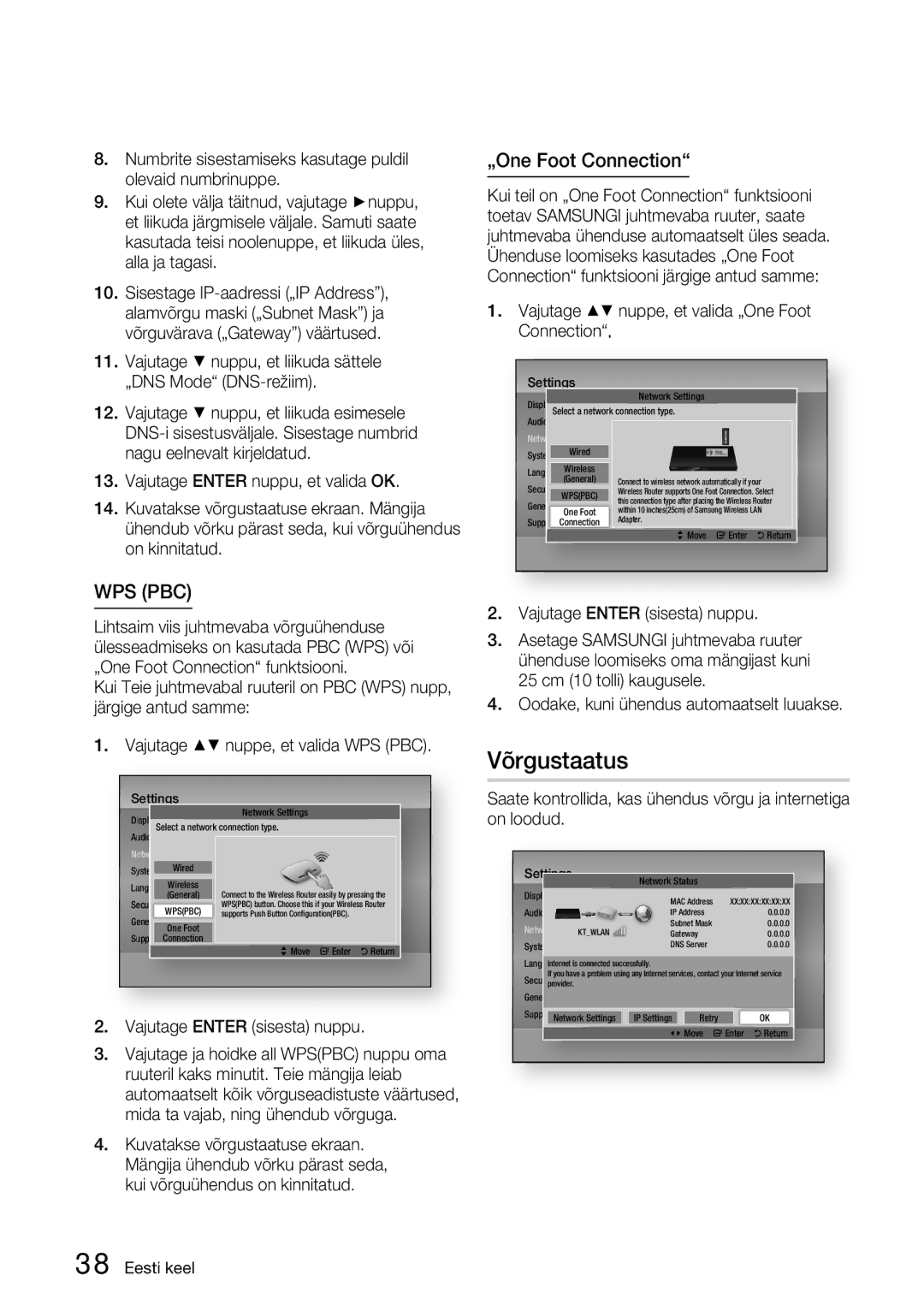 Samsung HT-D5200/EN manual Võrgustaatus, Vajutage nuppe, et valida „One Foot Connection 