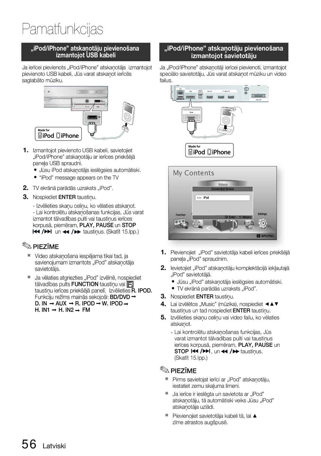 Samsung HT-D5200/EN manual Jūsu iPod atskaņotājs ieslēgsies automātiski, Un taustiņus. Skatīt 15.lpp, Savietotājs, IN1 IN2 