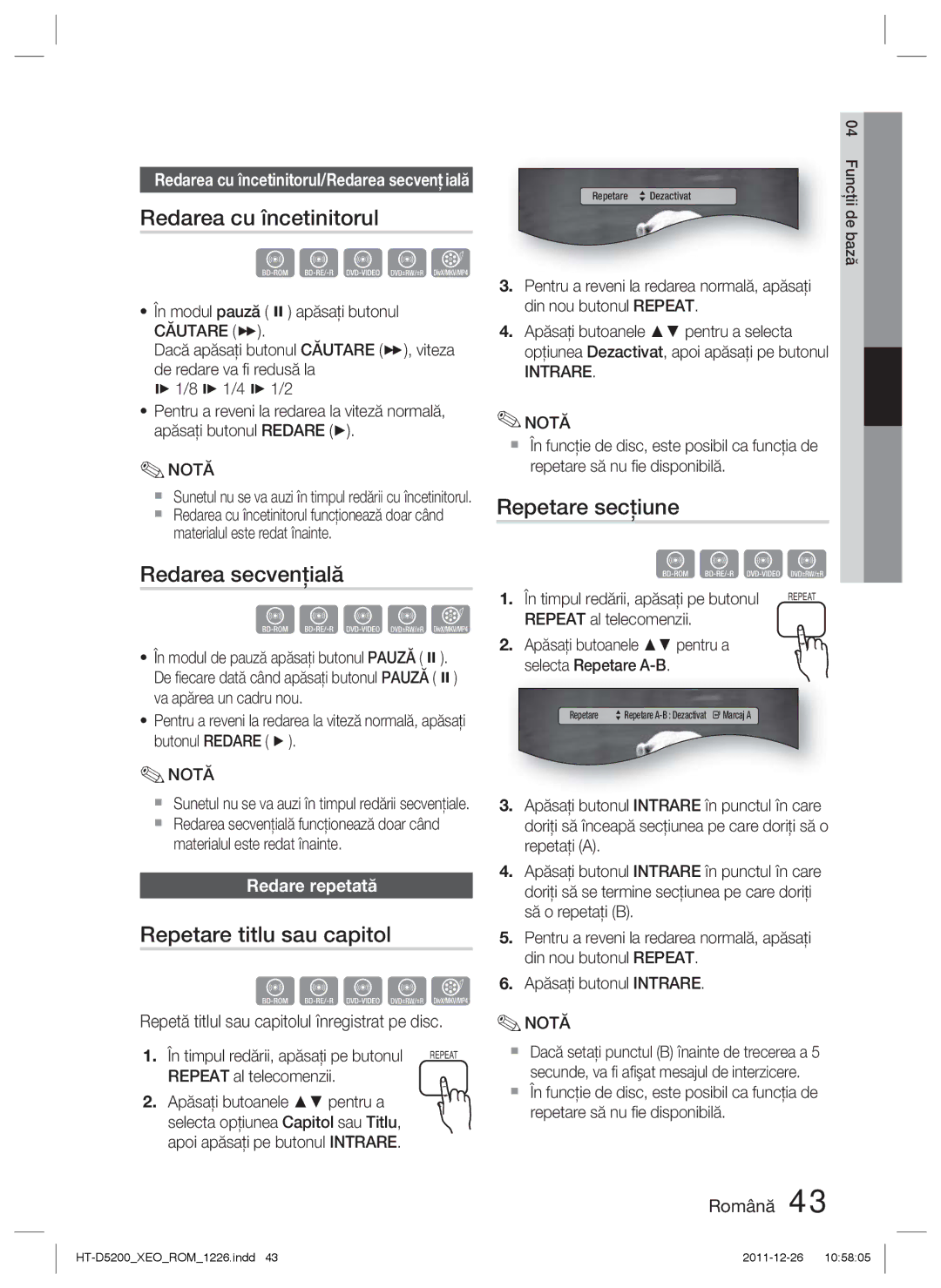 Samsung HT-D5200/EN manual Redarea cu încetinitorul, Redarea secvenţială, Repetare titlu sau capitol, Repetare secţiune 