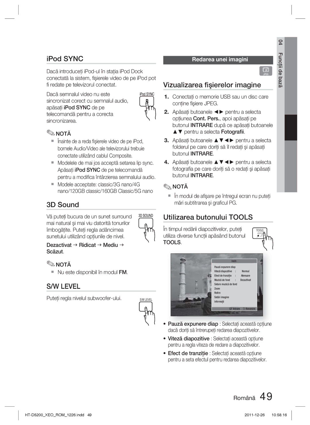 Samsung HT-D5200/EN manual Vizualizarea ﬁşierelor imagine, Utilizarea butonului Tools, Redarea unei imagini 