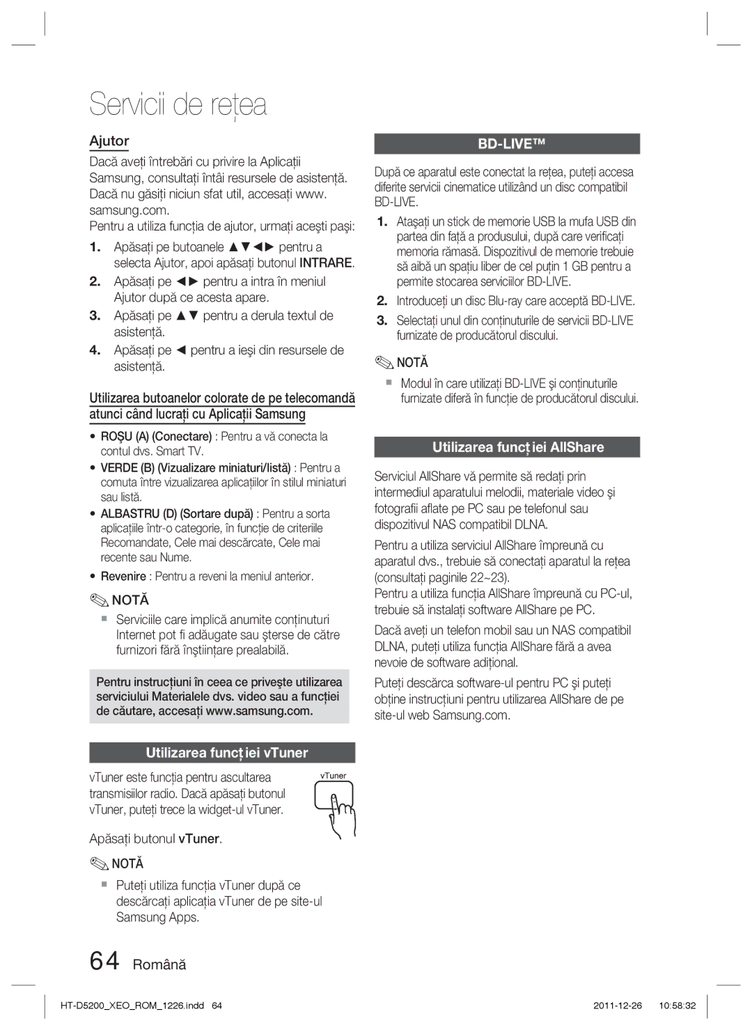 Samsung HT-D5200/EN manual Ajutor, Utilizarea funcţiei vTuner, 64 Română, Utilizarea funcţiei AllShare 