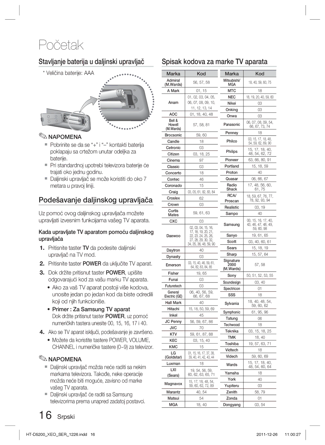 Samsung HT-D5200/EN Spisak kodova za marke TV aparata, Podešavanje daljinskog upravljača, Veličina baterije AAA, Marka Kod 