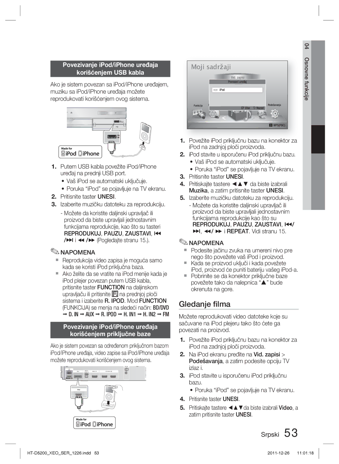 Samsung HT-D5200/EN Gledanje ﬁlma, Povezivanje iPod/iPhone uređaja Korišćenjem USB kabla, Reprodukuj, Pauzu, Zaustavi, # 