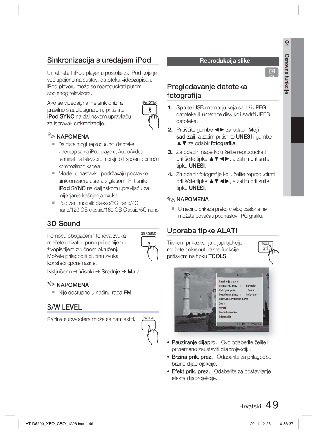 Samsung HT-D5200/EN manual Sinkronizacija s uređajem iPod, Pregledavanje datoteka fotograﬁja, Uporaba tipke Alati 