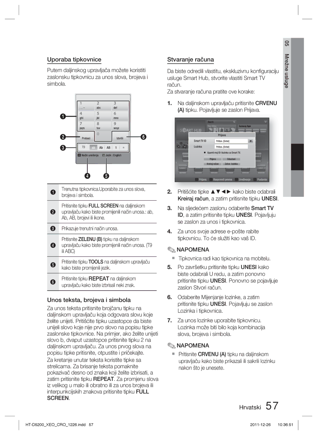 Samsung HT-D5200/EN manual Uporaba tipkovnice, Unos teksta, brojeva i simbola, Stvaranje računa, Račun 