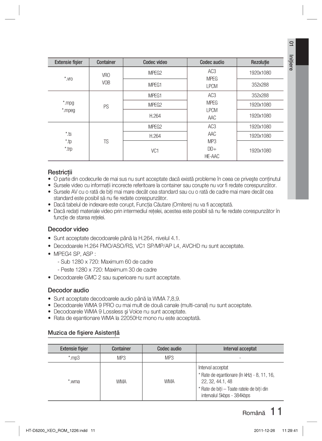 Samsung HT-D5200/EN manual Restricţii, Decodor video, Decodor audio, Muzica de ﬁşiere Asistenţă 