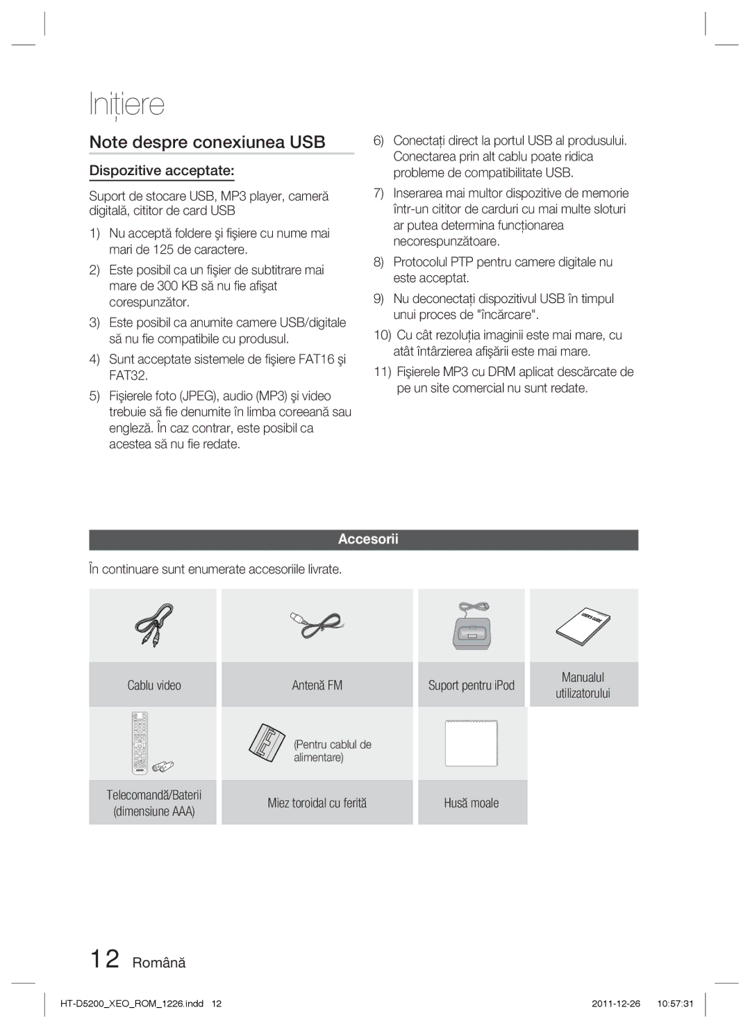 Samsung HT-D5200/EN manual Dispozitive acceptate, Accesorii, 12 Română, Pentru cablul de alimentare 