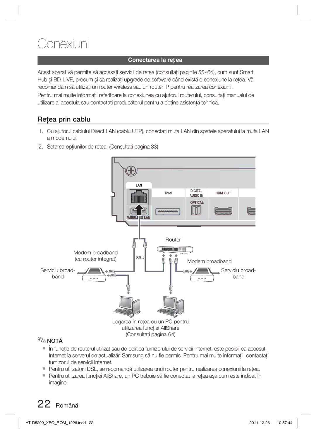 Samsung HT-D5200/EN manual Conectarea la reţea, 22 Română, Modem broadband, Serviciu broad Band, Cu router integrat 