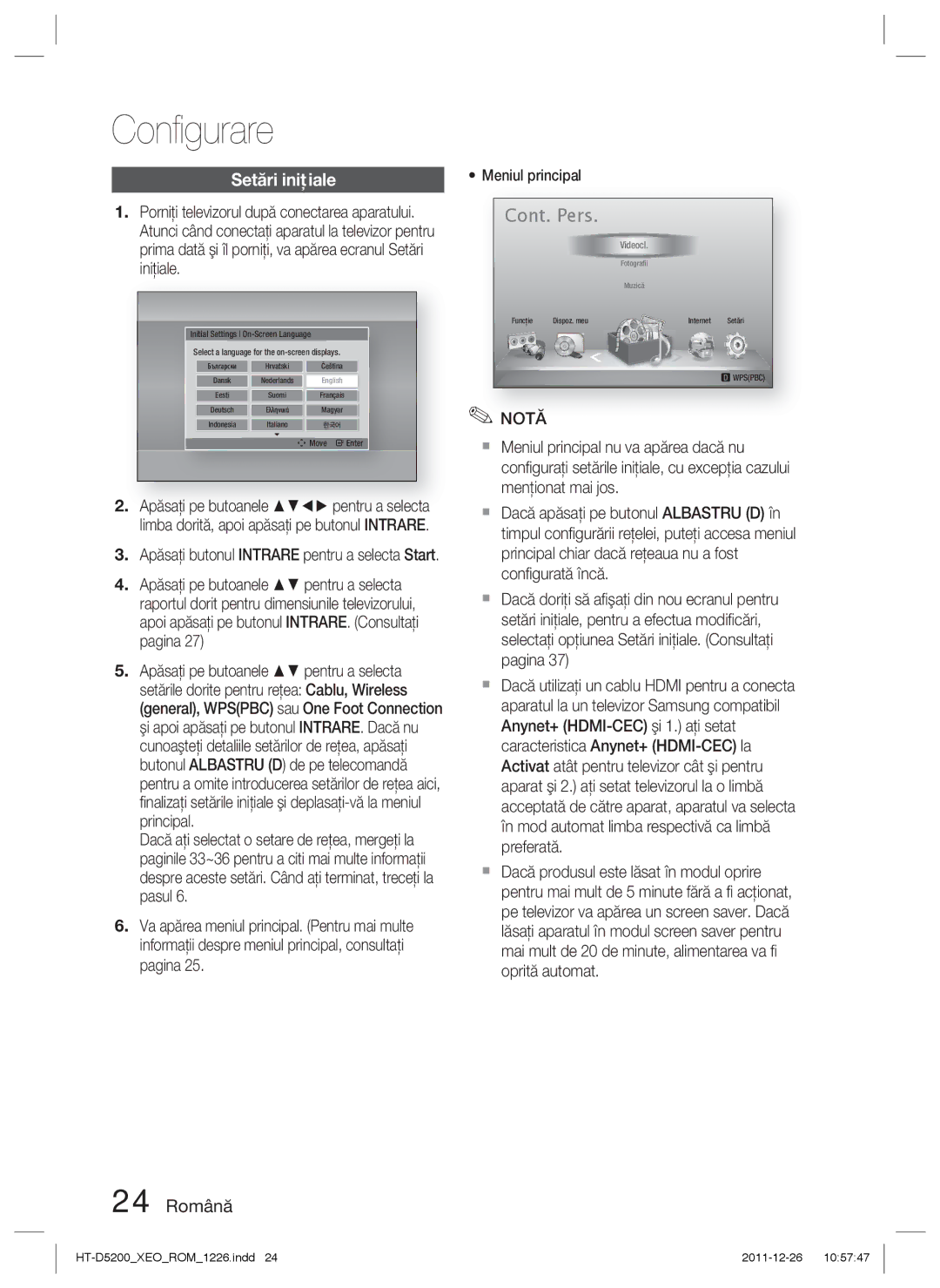 Samsung HT-D5200/EN manual Conﬁgurare, Setări iniţiale, 24 Română 