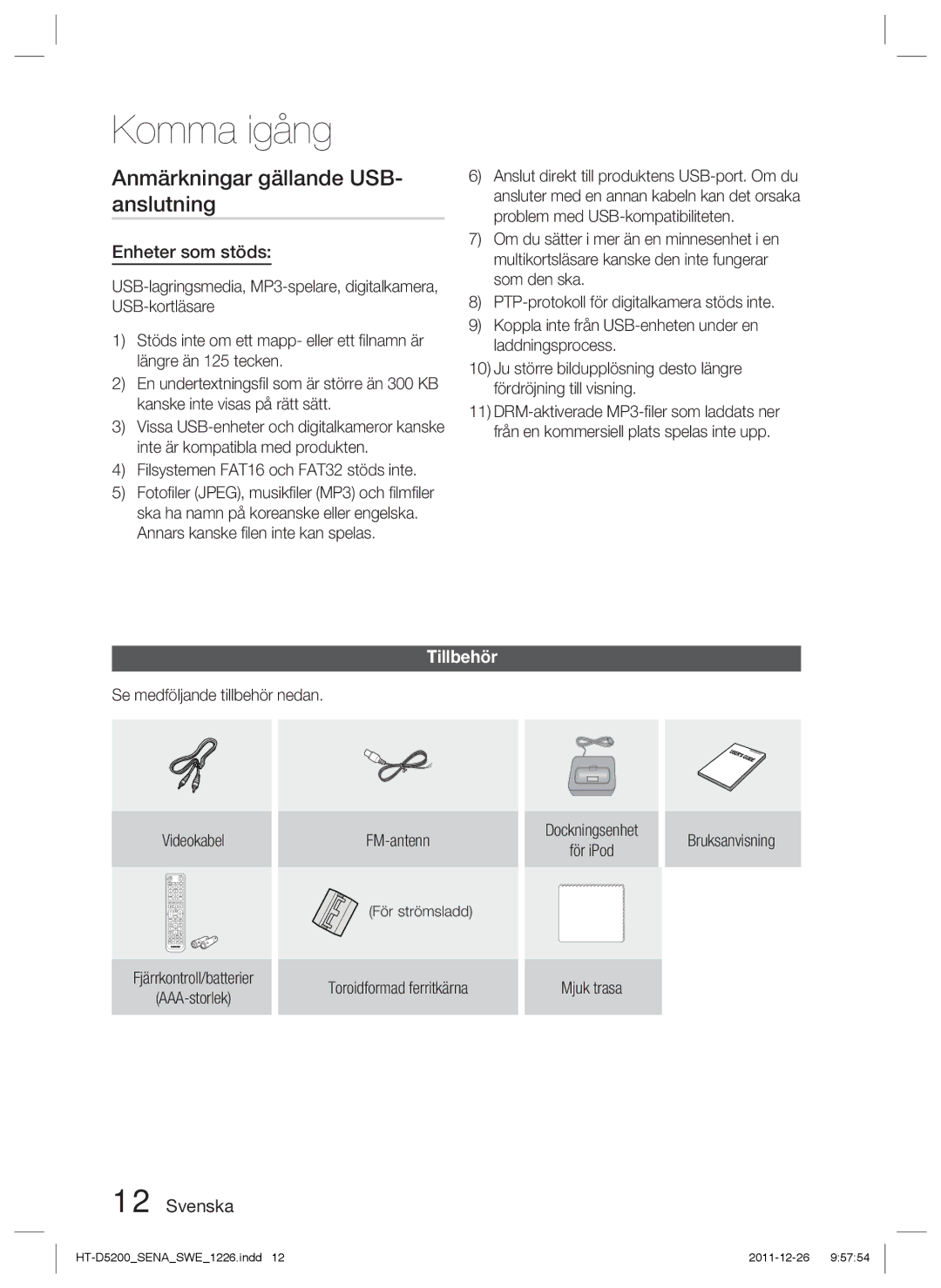 Samsung HT-D5200/XE manual Anmärkningar gällande USB- anslutning, Enheter som stöds, Tillbehör 