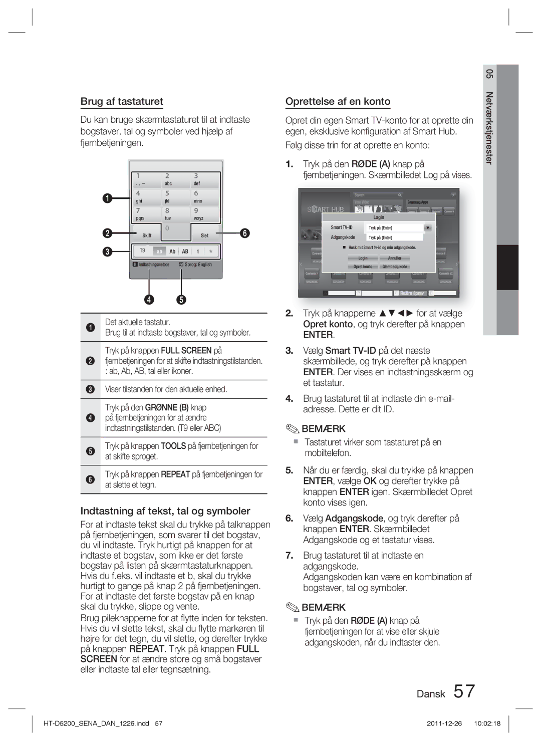 Samsung HT-D5200/XE manual Brug af tastaturet, Indtastning af tekst, tal og symboler, Oprettelse af en konto 