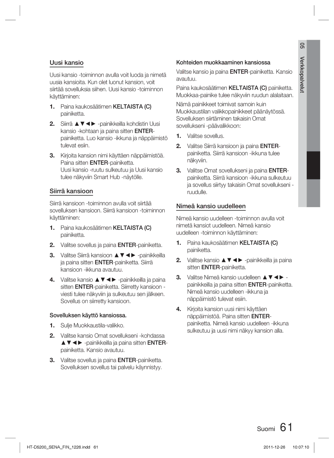 Samsung HT-D5200/XE manual Uusi kansio, Siirrä kansioon, Nimeä kansio uudelleen 