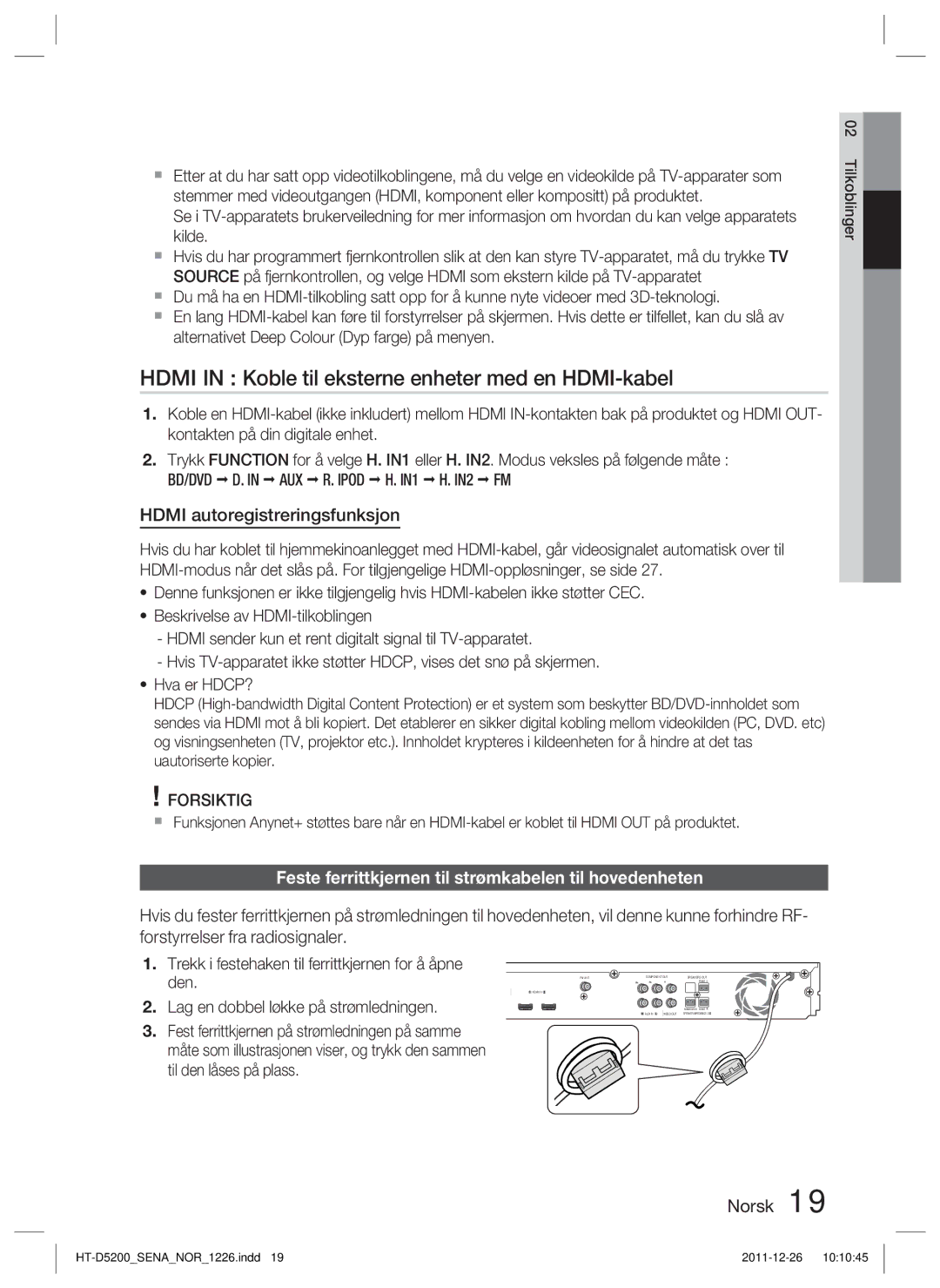 Samsung HT-D5200/XE manual Hdmi in Koble til eksterne enheter med en HDMI-kabel, Hdmi autoregistreringsfunksjon 