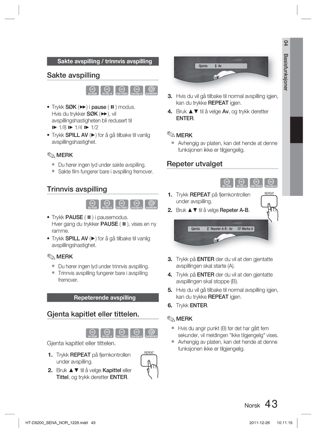 Samsung HT-D5200/XE manual Sakte avspilling, Trinnvis avspilling, Gjenta kapitlet eller tittelen, Repeter utvalget 