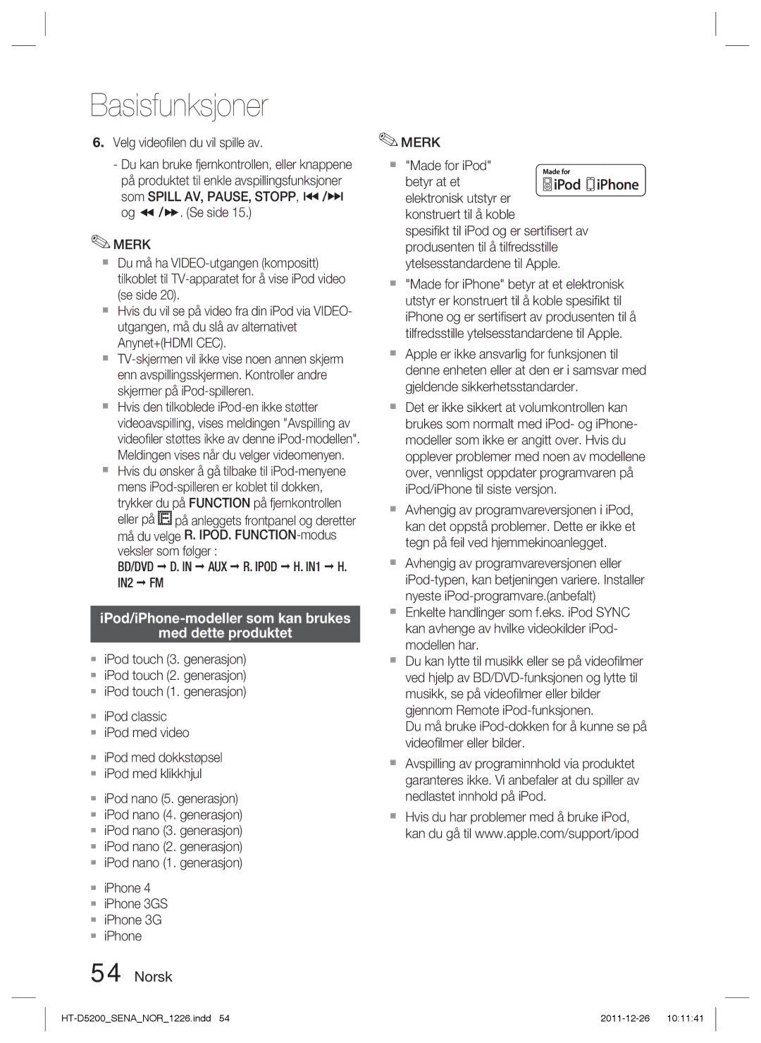 Samsung HT-D5200/XE manual IPod/iPhone-modeller som kan brukes Med dette produktet, Velg videoﬁlen du vil spille av 