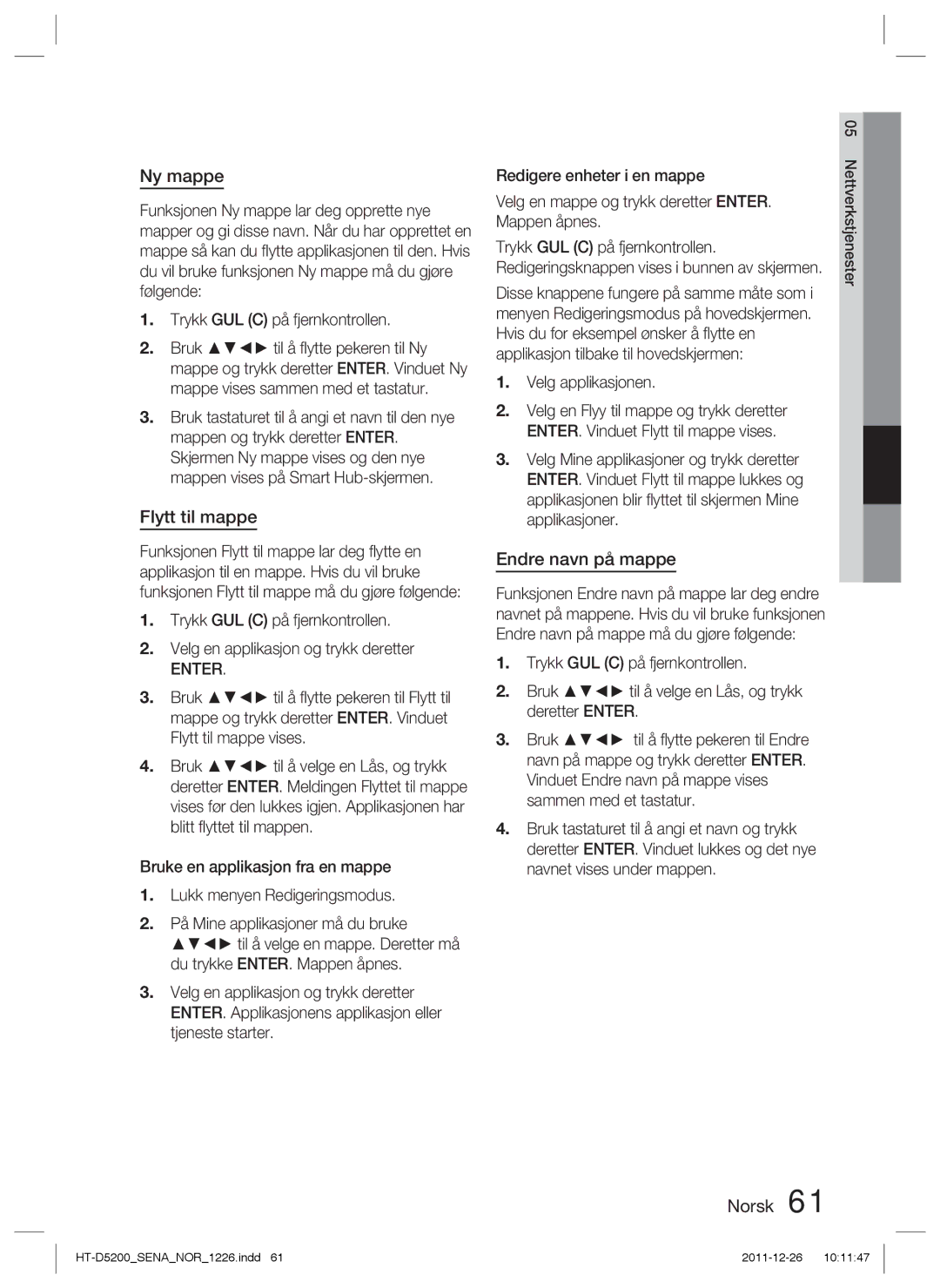 Samsung HT-D5200/XE manual Flytt til mappe, Endre navn på mappe, Velg applikasjonen 