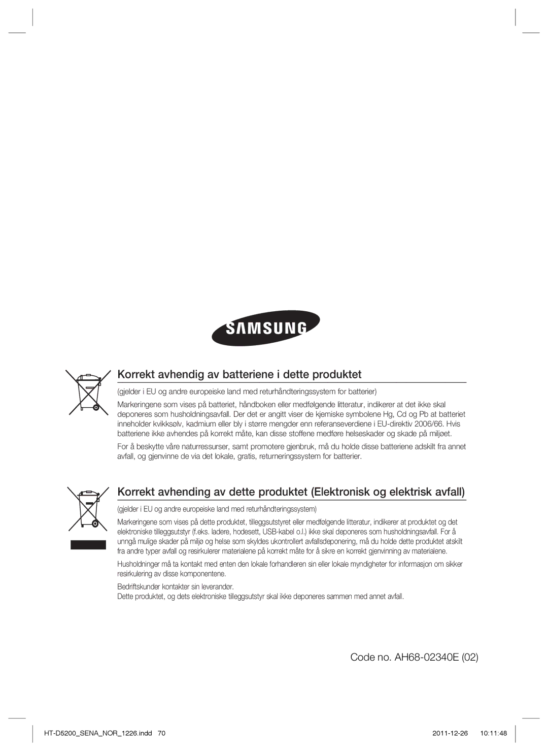 Samsung HT-D5200/XE manual Korrekt avhendig av batteriene i dette produktet 