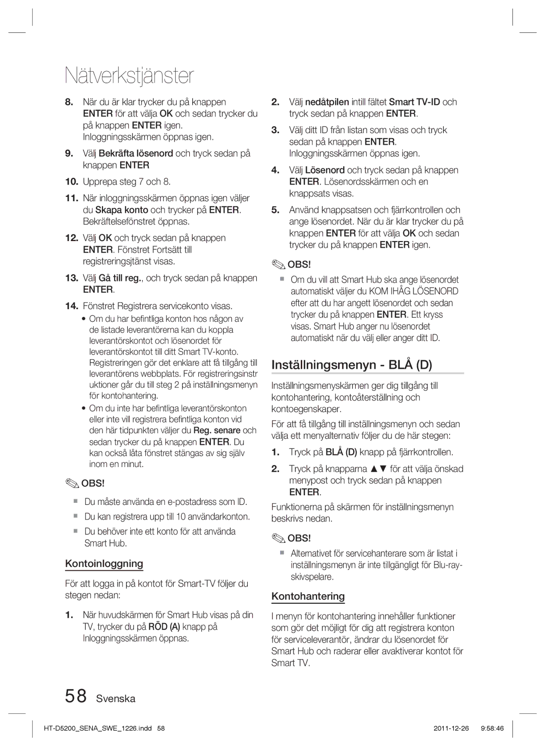 Samsung HT-D5200/XE Inställningsmenyn BLÅ D, Kontoinloggning, Kontohantering, 14. Fönstret Registrera servicekonto visas 