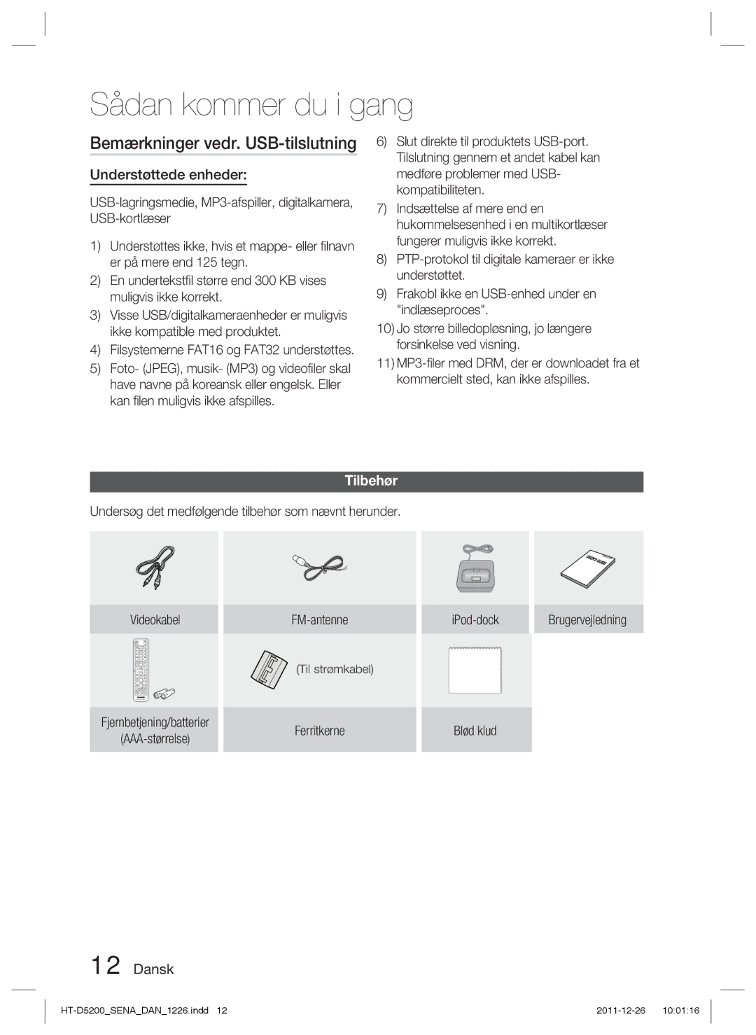 Samsung HT-D5200/XE manual Bemærkninger vedr. USB-tilslutning, Understøttede enheder, Tilbehør 