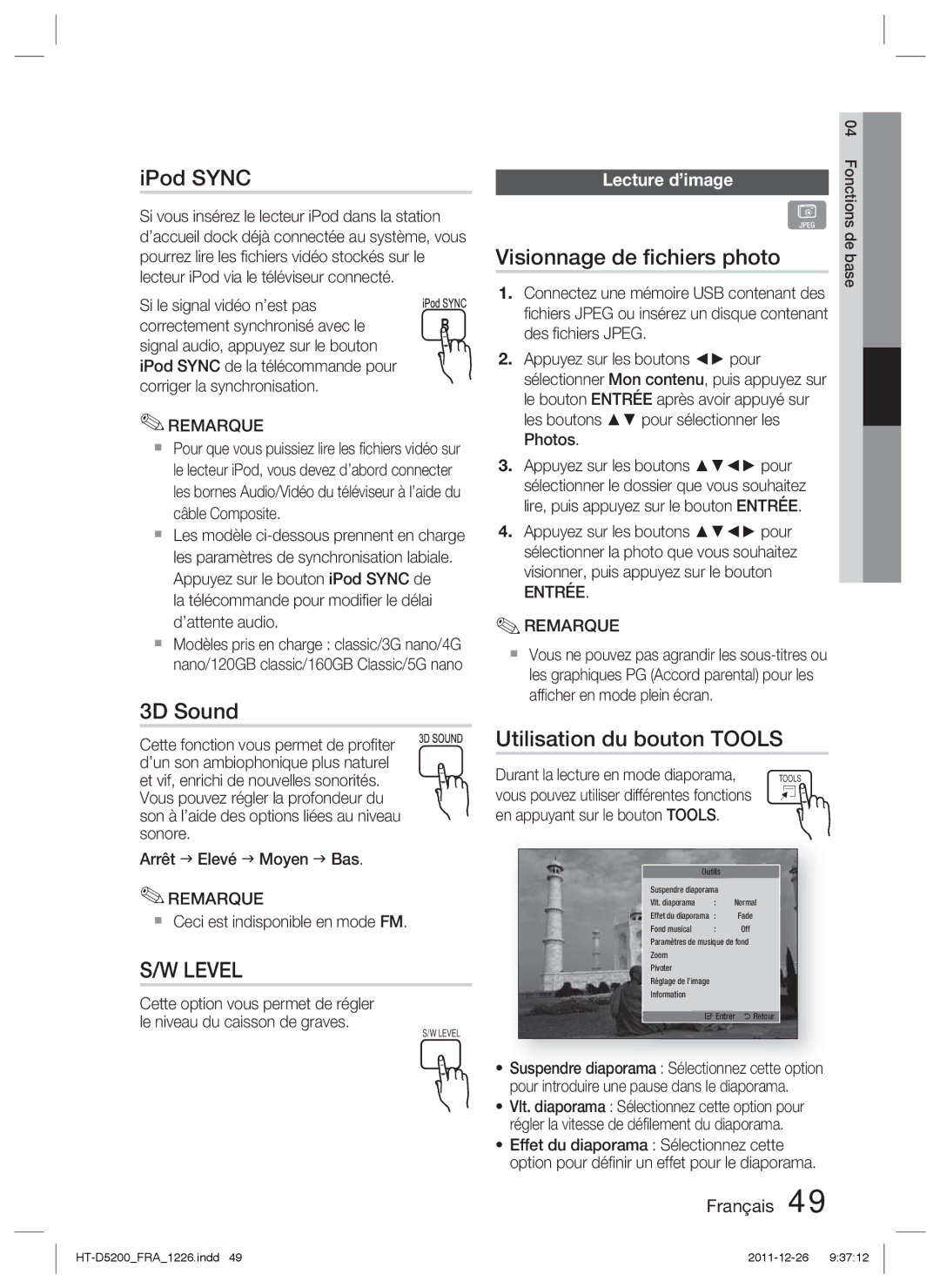 Samsung HT-D5200/XE, HT-D5200/XN, HT-D5200/EN Visionnage de ﬁchiers photo, Utilisation du bouton Tools, Lecture d’image 